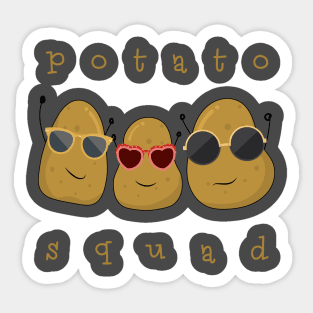 Funny Potato Squad Shirt - Sunglasses Potatoes Friends Sticker